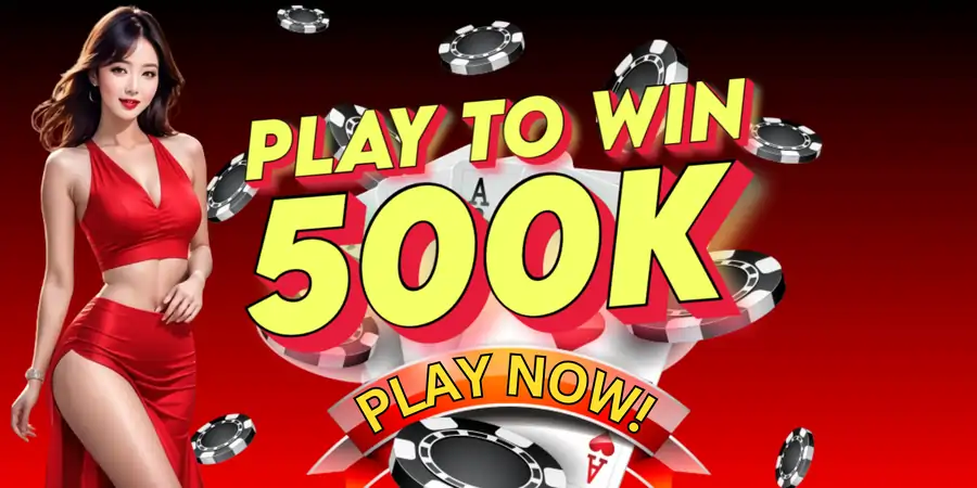 play to win 500k